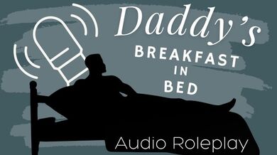 [M4F] Papà ti mangia fuori a colazione