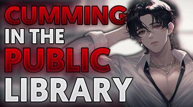 L'uomo cums in una biblioteca pubblica ... [AUDIO] | [Vera masturbazione maschile] [Toy Play]