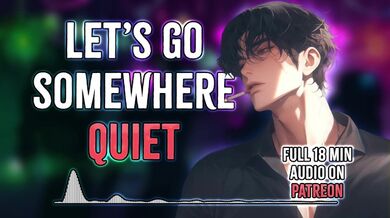 Andiamo in un posto tranquillo... | Gemiti maschili | Voce profonda | Dirty Talk (Audio erotico per donne) [M4F]