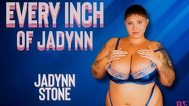 Jadynn Stone - Every Inch of Jadynn