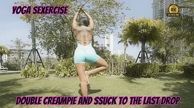 Yoga Sexercise Double Creampie And Suck To The Last Drop